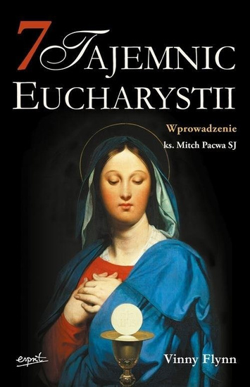 7 tajemnic Eucharystii