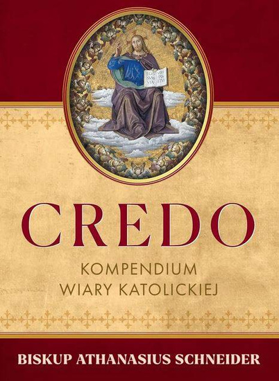 Credo. Kompendium wiary katolickiej