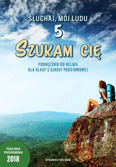 Szukam cię Podręcznik do religii dla klasy 5 szkoły podstawowej