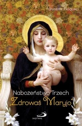 Nabożeństwo Trzech Zdrowaś Maryjo