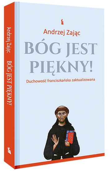 Bóg jest piękny!