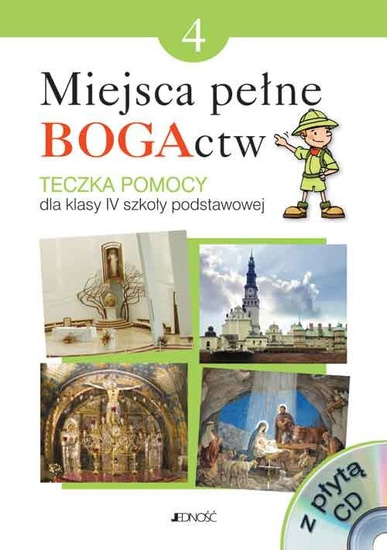 Klasa IV SP Miejsca pełne BOGActw - Teczka pomocy z płytą CD