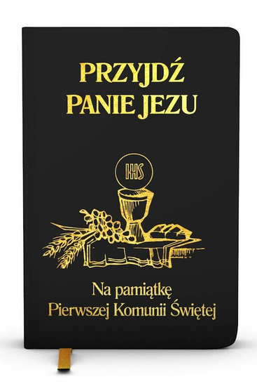 Przyjdź Panie Jezu - Modlitewnik