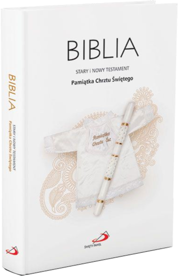 Biblia ST i NT.Pamiątka Sakramentu Chrztu Świętego