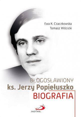 Błogosławiony ks. Jerzy Popiełuszko