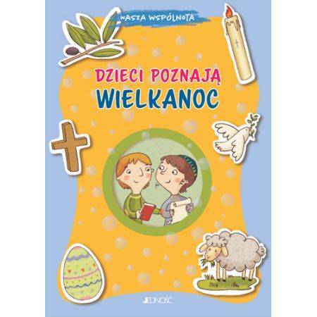 Dzieci poznają Wielkanoc