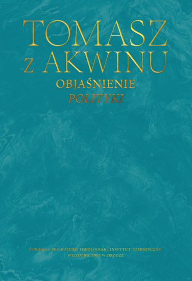 Dzieła wszystkie. Tom 43. Objaśnienie "Polityki"