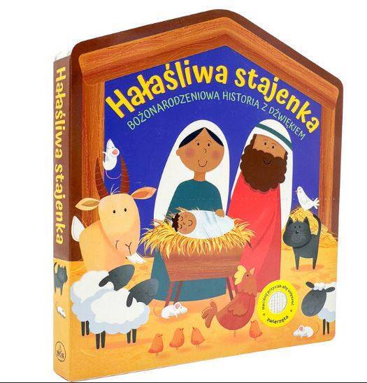 Hałaśliwa stajenka. Bożonarodzeniowa historia z dźwiękiem