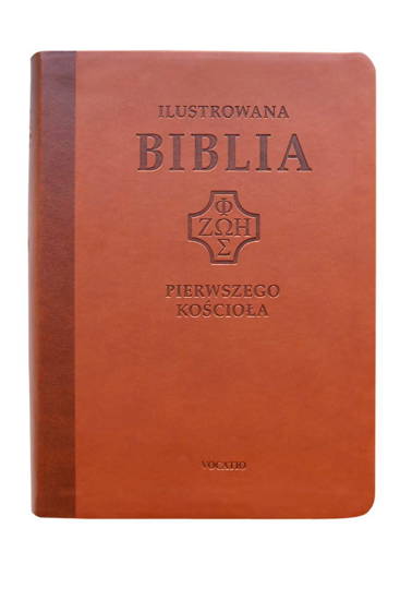 Ilustrowana Biblia pierwszego Kościoła - brązowa