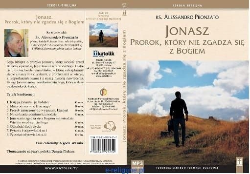 Jonasz. Prorok, który nie zgadza się z Bogiem