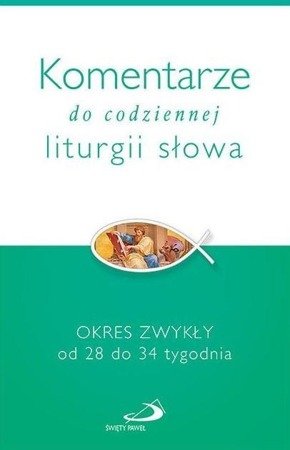 Komentarze do codziennej liturgii słowa