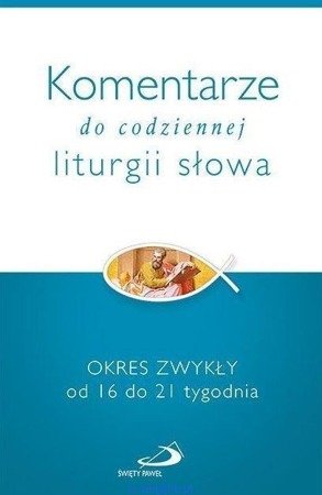 Komentarze do codziennej liturgii słowa