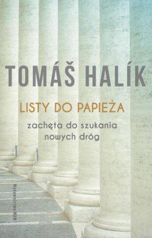 Listy do papieża Zachęta do szukania nowych dróg