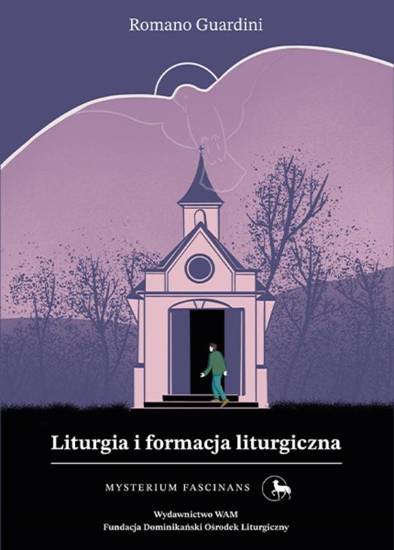 Liturgia i formacja liturgiczna