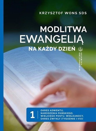 Modlitwa Ewangelią na każdy dzień. T I