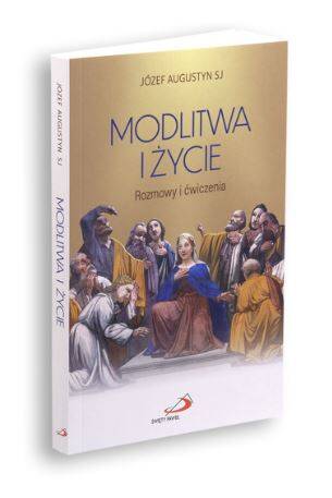 Modlitwa i życie