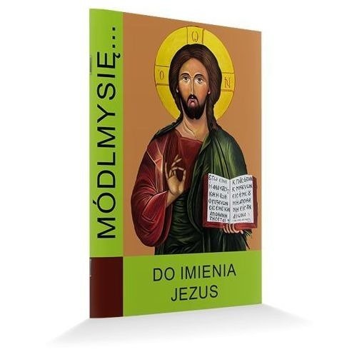 Módlmy się...Do Imienia Jezus