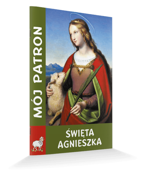 Mój patron -  Święta Agnieszka