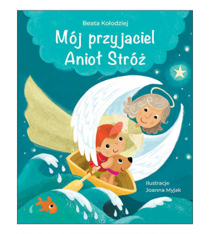 Mój przyjaciel Anioł Stróż