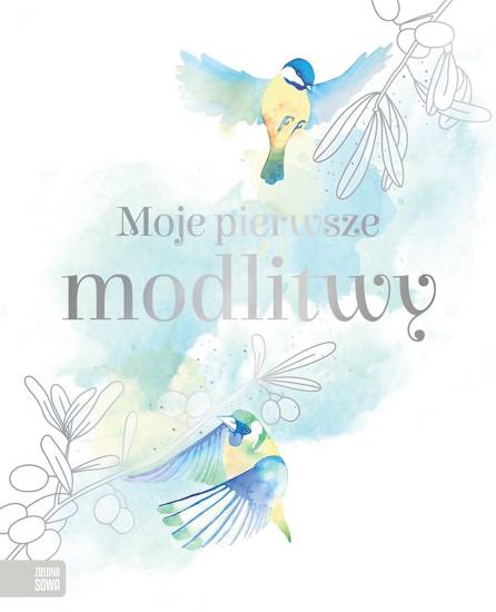 Moje piewsze modlity