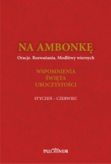 Na ambonkę Tom III (styczeń - czerwiec)