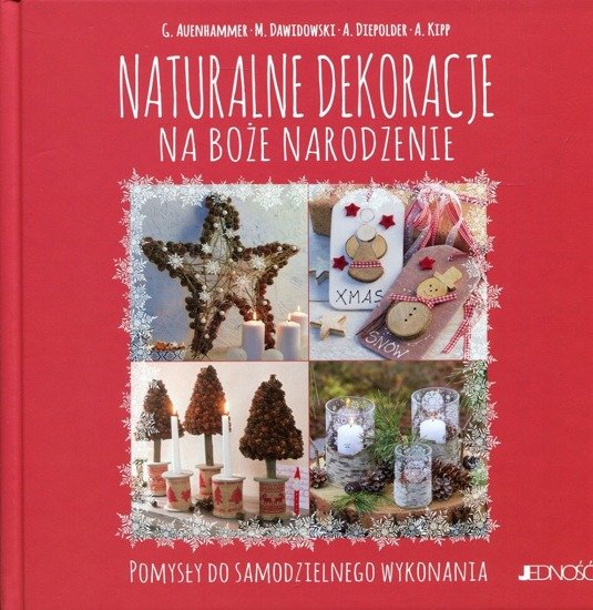 Naturalne dekoracje na Boże Narodzenie