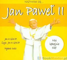 Nazywam się... Jan Paweł II audiobook