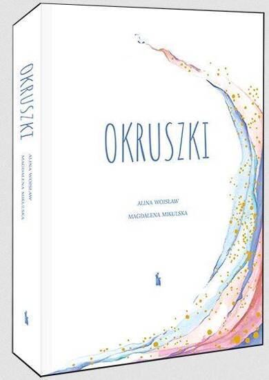 Okruszki. 26 historii spisanych przez rodziców po stracie dziecka