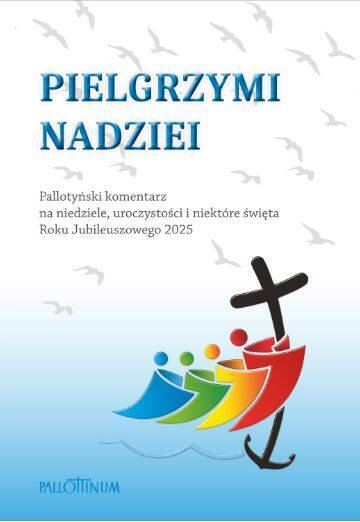 Pielgrzymi Nadziei