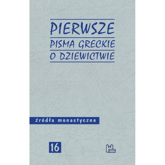 Pierwsze pisma greckie o dziewictwie