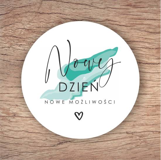 Podkładka korkowa – Nowy dzień nowe możliwości