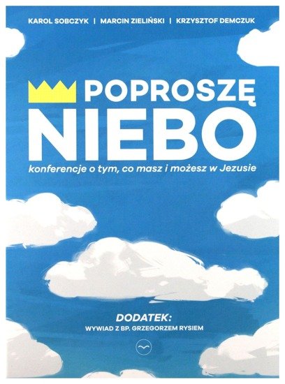 Poproszę Niebo + CD