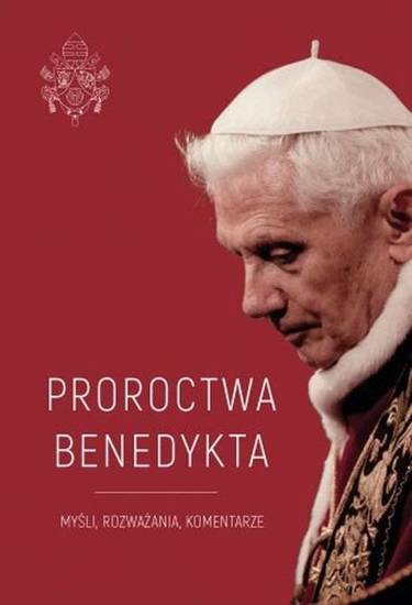 Proroctwa Benedykta