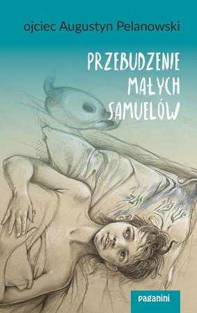 Przebudzenie małych Samuelów