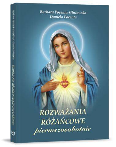 Rozważania Różańcowe Pierwszosobotnie