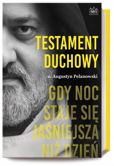 Testament Duchowy. Gdy noc staje się jaśniejsza niż dzień