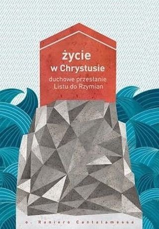 Życie w Chrystusie